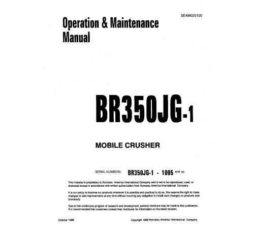 Komatsu BR350JG-1 (SN: 01005-01231) Mobile Crushers (Japan) Operate and Maintenance manual (SEAD020100) Komatsu BR350JG-1 (SN: 01005-01231) Mobile Crushers (Japan) Operate and Maintenance manual (SEAD020100)