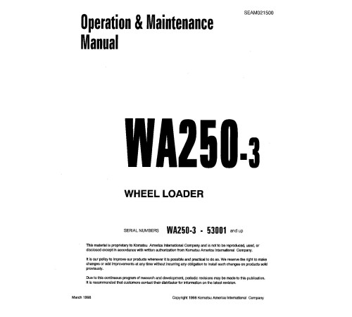 Komatsu WA250L-3 (SN: 53001-53060) 4WD Wheeled Loaders (Japan) Operate and Maintenance manual (SEAM021500) Komatsu WA250L-3 (SN: 53001-53060) 4WD Wheeled Loaders (Japan) Operate and Maintenance manual (SEAM021500)