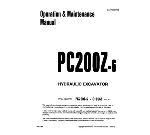 Komatsu PC200Z-6 (SN: C10568-10780) Crawler Excavators (USA) Operate and Maintenance manual (SEAD021700) Komatsu PC200Z-6 (SN: C10568-10780) Crawler Excavators (USA) Operate and Maintenance manual (SEAD021700)