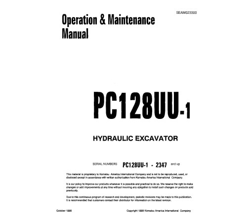 Komatsu PC128UU-1 (SN from 02347) Crawler Excavators (Japan) Operate and Maintenance manual (SEAD023300) Komatsu PC128UU-1 (SN from 02347) Crawler Excavators (Japan) Operate and Maintenance manual (SEAD023300)