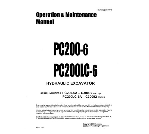 Komatsu PC200-6-A and PC200LC-6-A (SN: C30092-) Crawler Excavators Operate and Maintenance manual (SEAD023800PT) Komatsu PC200-6-A and PC200LC-6-A (SN: C30092-) Crawler Excavators Operate and Maintenance manual (SEAD023800PT)