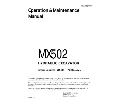 Komatsu MX502 (SN from 6Y7038) Compact Excavators (Japan) Operate and Maintenance manual (SEAD061700) Komatsu MX502 (SN from 6Y7038) Compact Excavators (Japan) Operate and Maintenance manual (SEAD061700)