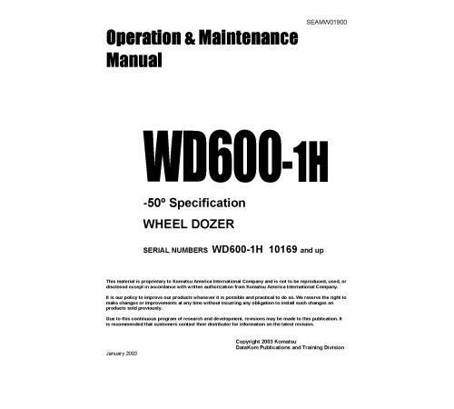 Komatsu WD600-1 (SN from 10169) Wheeled Dozers (Japan) Operate and Maintenance manual (SEADW01900) Komatsu WD600-1 (SN from 10169) Wheeled Dozers (Japan) Operate and Maintenance manual (SEADW01900)