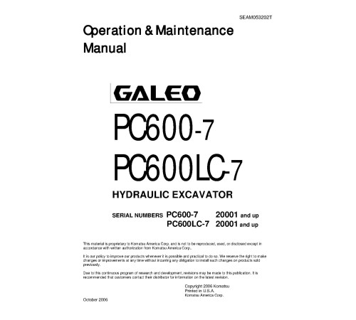 Komatsu PC600-7 and PC600LC-7 (SN: 20001-20104) Crawler Excavators (Japan) Operate and Maintenance manual (SEAM053202TD) Komatsu PC600-7 and PC600LC-7 (SN: 20001-20104) Crawler Excavators (Japan) Operate and Maintenance manual (SEAM053202TD)