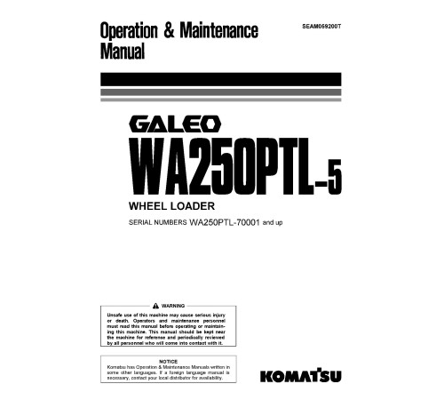 Komatsu WA250PTL-5 (SN: 70001-70024) Parallel Tool Cariers (Japan) Operate and Maintenance manual (SEAM059200T) Komatsu WA250PTL-5 (SN: 70001-70024) Parallel Tool Cariers (Japan) Operate and Maintenance manual (SEAM059200T)