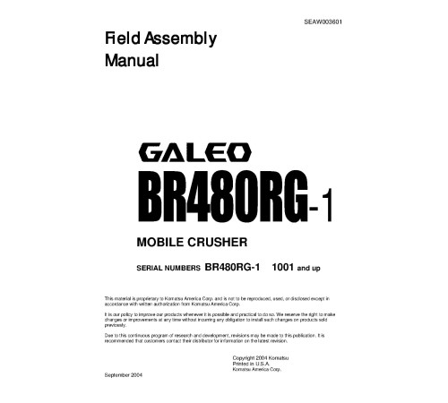 Komatsu BR480RG-1 (SN from 01001) Mobile Crushers (Japan) Field Assembly Manual (SEAWD03601) Komatsu BR480RG-1 (SN from 01001) Mobile Crushers (Japan) Field Assembly Manual (SEAWD03601)
