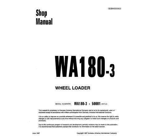 Komatsu WA180-3 and WA180-3-A 4WD Wheeled Loaders (Japan) Workshop Manual (SEBD005802) Komatsu WA180-3 and WA180-3-A 4WD Wheeled Loaders (Japan) Workshop Manual (SEBD005802)