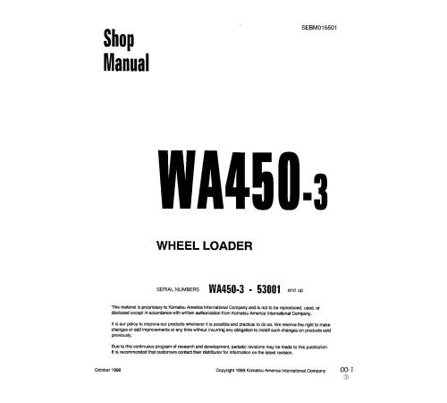 Komatsu WA450L-3 (SN from 53001) 4WD Wheeled Loaders (Japan) Workshop Manual (SEBM015501) Komatsu WA450L-3 (SN from 53001) 4WD Wheeled Loaders (Japan) Workshop Manual (SEBM015501)
