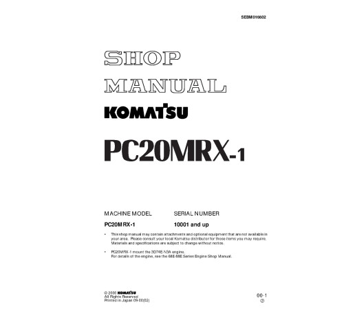 Komatsu PC20MRX-1 (SN from 10001) Crawler Excavators (Japan) Workshop Manual (SEBD016602) Komatsu PC20MRX-1 (SN from 10001) Crawler Excavators (Japan) Workshop Manual (SEBD016602)