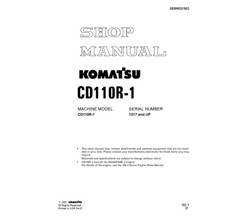 Komatsu CD110R-1 (SN from 01317) Tracked Dump Trucks (Japan) Workshop Manual (SEBD021902) Komatsu CD110R-1 (SN from 01317) Tracked Dump Trucks (Japan) Workshop Manual (SEBD021902)