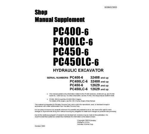 Komatsu PC400-6, PC400LC-6 (SN:32001-), PC450-6, PC450LC-6 (SN:12001-) Crawler Excavators set of Shop Manuals (SEBM014508) Komatsu PC400-6, PC400LC-6 (SN:32001-), PC450-6, PC450LC-6 (SN:12001-) Crawler Excavators set of Shop Manuals (SEBM014508)