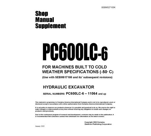 Komatsu PC600-6 and PC600LC-6 (SN from 10001) Crawler Excavators (Japan) set of Shop Manuals (SEBM017111) Komatsu PC600-6 and PC600LC-6 (SN from 10001) Crawler Excavators (Japan) set of Shop Manuals (SEBM017111)