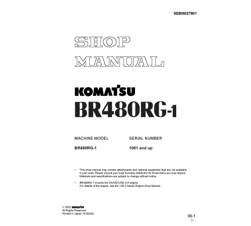 Komatsu BR480RG-1 (SN from 01001) Mobile Crushers (Japan) Workshop Manual (SEBD027901) Komatsu BR480RG-1 (SN from 01001) Mobile Crushers (Japan) Workshop Manual (SEBD027901)