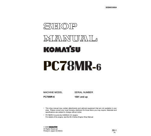 Komatsu PC78MR-6 (SN from 01001) Crawler Excavators (Japan) Workshop Manual (SEBD030604) Komatsu PC78MR-6 (SN from 01001) Crawler Excavators (Japan) Workshop Manual (SEBD030604)