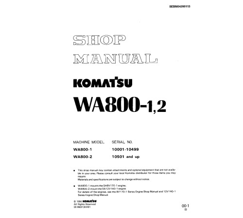 Komatsu WA800-1, WA800-2 and WA800-2-L 4WD Wheeled Loaders (Japan, USA) Workshop Manual (SEBM04280113)