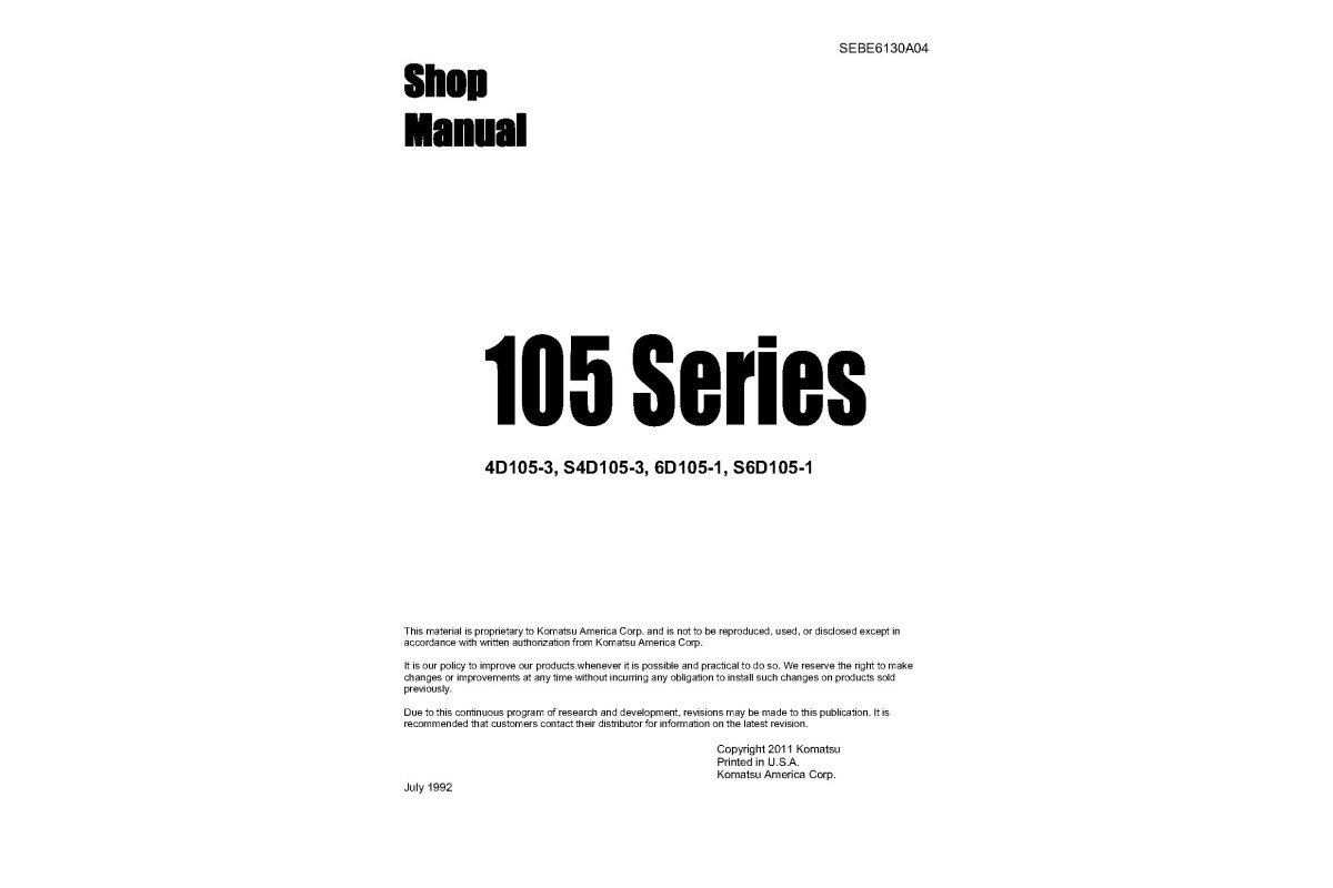 Komatsu 4D105-3, 6D105-1, S4D105-3 and S6D105-1 Diesel Engines (Japan) Workshop Manual (SEBE6130A04) Komatsu 4D105-3, 6D105-1, S4D105-3 and S6D105-1 Diesel Engines (Japan) Workshop Manual (SEBE6130A04)