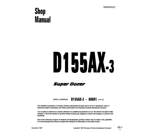 Komatsu D155AX-3 (SN from 60001) Crawler Dozers (Japan) Workshop Manual (SEBM005207) Komatsu D155AX-3 (SN from 60001) Crawler Dozers (Japan) Workshop Manual (SEBM005207)