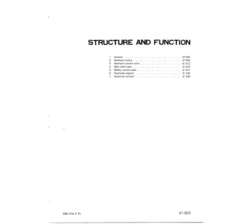 Komatsu D20A-5, D20P-5, D20PL-5, D21A-5, D21P-5 and D21PL-5 Crawler Dozers (Japan) Workshop Manual (SEBM0101D00) Komatsu D20A-5, D20P-5, D20PL-5, D21A-5, D21P-5 and D21PL-5 Crawler Dozers (Japan) Workshop Manual (SEBM0101D00)
