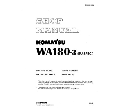 Komatsu WA180-3 (SN from 53001) 4WD Wheeled Loaders (Europe) Workshop Manual (SEBM011900) Komatsu WA180-3 (SN from 53001) 4WD Wheeled Loaders (Europe) Workshop Manual (SEBM011900)