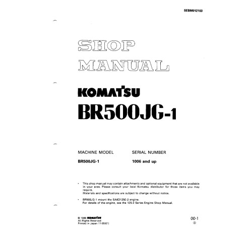 Komatsu BR500JG-1 (SN from 01006) Mobile Crushers (Japan) Workshop Manual (SEBM012103) Komatsu BR500JG-1 (SN from 01006) Mobile Crushers (Japan) Workshop Manual (SEBM012103)