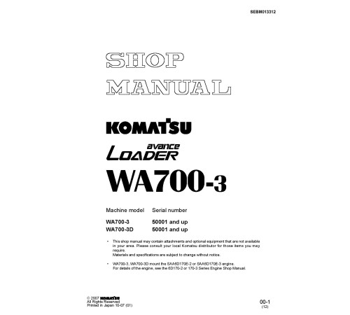 Komatsu WA700-3 (SN from 50001) 4WD Wheeled Loaders (Japan) Workshop Manual (SEBM013312) Komatsu WA700-3 (SN from 50001) 4WD Wheeled Loaders (Japan) Workshop Manual (SEBM013312)