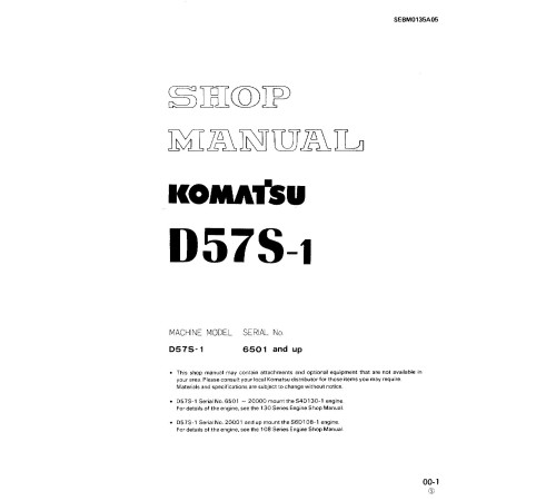 Komatsu D57S-1 (SN from 20001) Crawler Dozers (Japan) Workshop Manual (SEBM0135A05) Komatsu D57S-1 (SN from 20001) Crawler Dozers (Japan) Workshop Manual (SEBM0135A05)