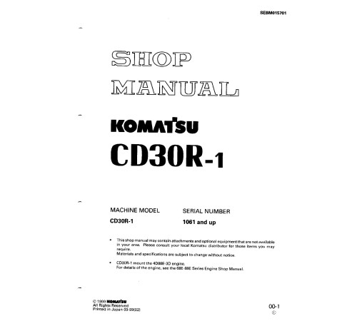 Komatsu CD30R-1 (SN from 01061) Tracked Dump Trucks Workshop Manual (SEBM015701) Komatsu CD30R-1 (SN from 01061) Tracked Dump Trucks Workshop Manual (SEBM015701)