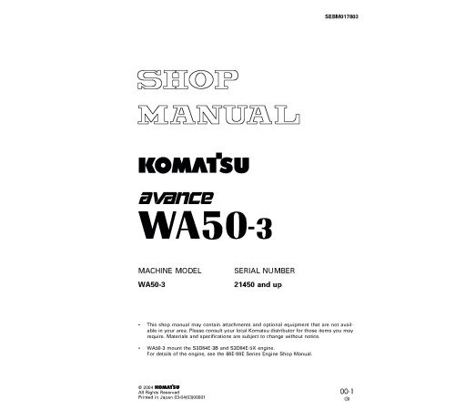 Komatsu WA50-3 (SN from 21450) 4WD Wheeled Loaders (Japan) Workshop Manual (SEBM017803) Komatsu WA50-3 (SN from 21450) 4WD Wheeled Loaders (Japan) Workshop Manual (SEBM017803)