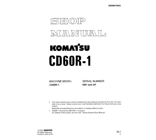 Komatsu CD60R-1 (SN from 01801) Tracked Dump Trucks (Japan) Workshop Manual (SEBM019903) Komatsu CD60R-1 (SN from 01801) Tracked Dump Trucks (Japan) Workshop Manual (SEBM019903)