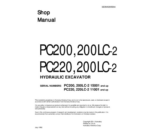 Komatsu PC200-2, PC200LC-2 (SN:15001-), PC220-2, PC220LC-2 (SN:11001-) Crawler Excavators (Japan) Workshop Manual (SEBM0205B04) Komatsu PC200-2, PC200LC-2 (SN:15001-), PC220-2, PC220LC-2 (SN:11001-) Crawler Excavators (Japan) Workshop Manual (SEBM0205B04)
