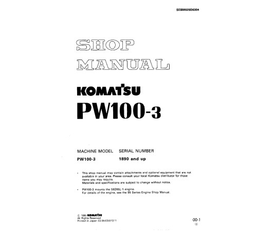 Komatsu PW100-3 (SN from 01890) Wheeled Excavators (Japan) Workshop Manual (SEBM020D0304) Komatsu PW100-3 (SN from 01890) Wheeled Excavators (Japan) Workshop Manual (SEBM020D0304)