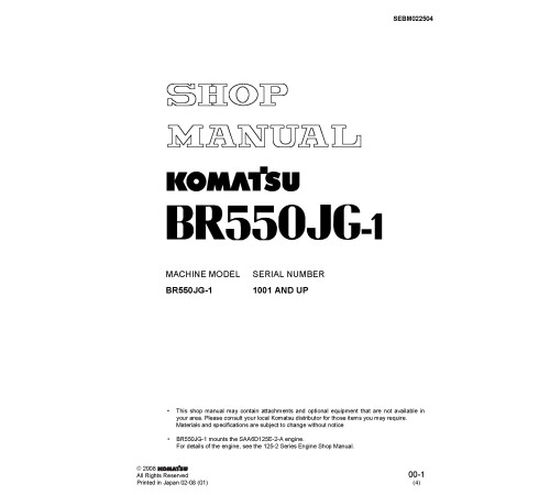 Komatsu BR550JG-1 (SN from 01001) Mobile Crushers (Japan) Workshop Manual (SEBM022504) Komatsu BR550JG-1 (SN from 01001) Mobile Crushers (Japan) Workshop Manual (SEBM022504)