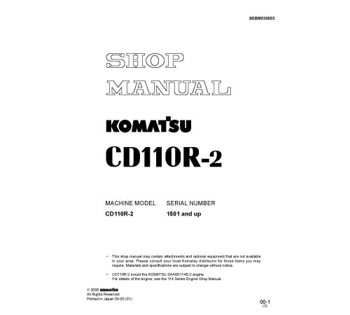 Komatsu CD110R-2 (SN from 01501) Tracked Dump Trucks (Japan) Workshop Manual (SEBM030003) Komatsu CD110R-2 (SN from 01501) Tracked Dump Trucks (Japan) Workshop Manual (SEBM030003)