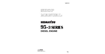 S4D95LE-3 and SAA4D95LE-3 Diesel Engines Workshop Manual (SEBM031001)