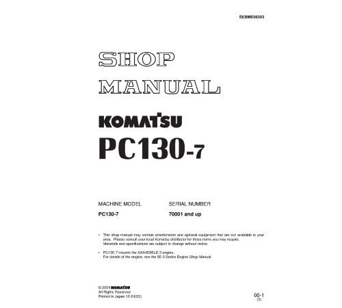 Komatsu PC130-7K (SN from 70001) Crawler Excavators (United Kingdom) Workshop Manual (SEBM036303) Komatsu PC130-7K (SN from 70001) Crawler Excavators (United Kingdom) Workshop Manual (SEBM036303)