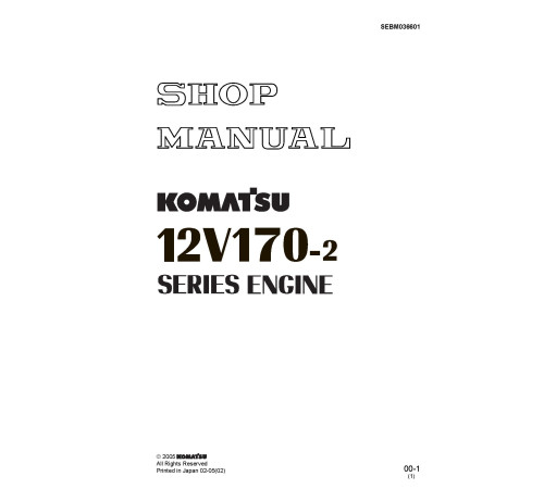Komatsu SA12V170E-2 Diesel Engines (Japan) Workshop Manual (SEBM036601) Komatsu SA12V170E-2 Diesel Engines (Japan) Workshop Manual (SEBM036601)