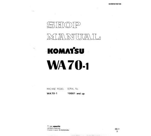 Komatsu WA70-1 (SN from 10001) 4WD Wheeled Loaders (Japan) Workshop Manual (SEBM04150104)