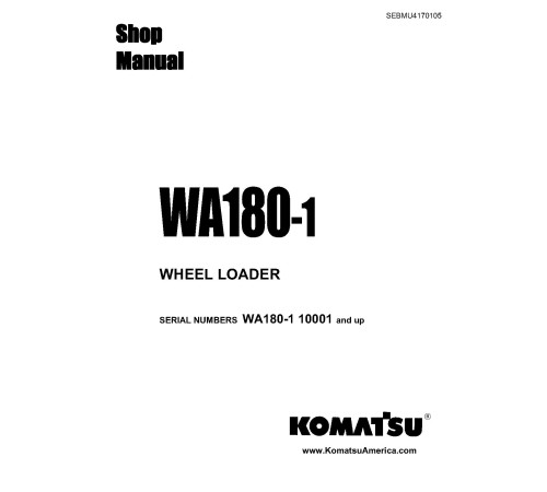 Komatsu WA180-1 and WA180-1-L 4WD Wheeled Loaders (Japan) Workshop Manual (SEBMU4170105)