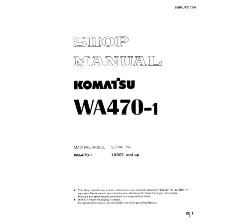 Komatsu WA470-1 (SN from 10001) 4WD Wheeled Loaders (Japan) Workshop Manual (SEBMU4210106)