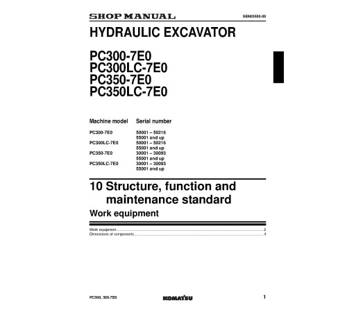 Komatsu PC300(LC)-7 (SN:50001-50216;55001-), PC350(LC)-7 (SN:30001-30093;55001-) Crawler Excavators Workshop Manual (SEN03537-03) Komatsu PC300(LC)-7 (SN:50001-50216;55001-), PC350(LC)-7 (SN:30001-30093;55001-) Crawler Excavators Workshop Manual (SEN03537-03)
