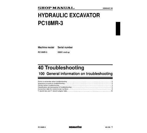 Komatsu PC18MR-3 (SN from 20001) Crawler Excavators (Japan) Workshop Manual (SEN04306-04) Komatsu PC18MR-3 (SN from 20001) Crawler Excavators (Japan) Workshop Manual (SEN04306-04)