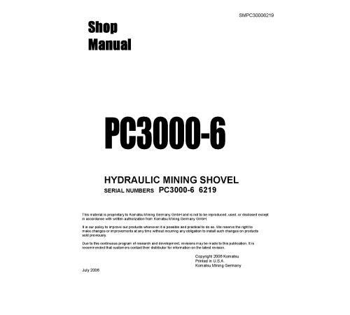 Komatsu PC3000-6 (SN: 6219) Crawler Excavators (Germany) Workshop Manual (SMPC30006219) Komatsu PC3000-6 (SN: 6219) Crawler Excavators (Germany) Workshop Manual (SMPC30006219)