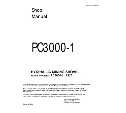 Komatsu PC3000-1 (SN: 6225) Crawler Excavators (Germany) Workshop Manual (SMPC30006225D) Komatsu PC3000-1 (SN: 6225) Crawler Excavators (Germany) Workshop Manual (SMPC30006225D)