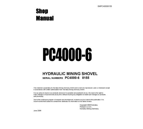 Komatsu PC4000-6 (SN: 8155) Crawler Excavators (Germany) Workshop Manual (SM-PC4000-8155) Komatsu PC4000-6 (SN: 8155) Crawler Excavators (Germany) Workshop Manual (SM-PC4000-8155)