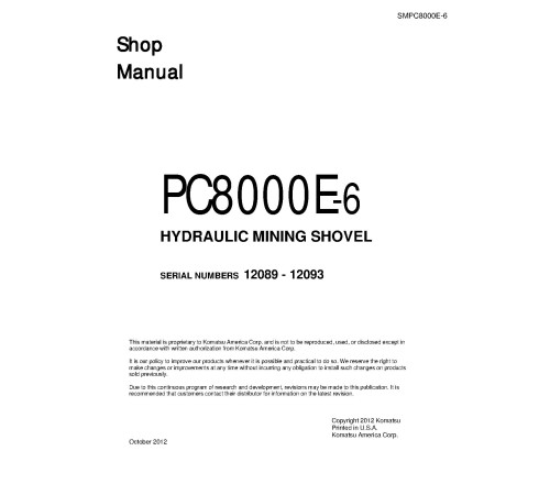 Komatsu PC8000E-6 (SN: 12089-12093) Crawler Excavators (Germany) Workshop Manual (SMPC8000E-6) Komatsu PC8000E-6 (SN: 12089-12093) Crawler Excavators (Germany) Workshop Manual (SMPC8000E-6)