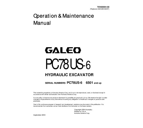 Komatsu PC78US-6 (SN: 06501-07614) Crawler Excavators (Japan) Operate and Maintenance manual (TEN00004-00) Komatsu PC78US-6 (SN: 06501-07614) Crawler Excavators (Japan) Operate and Maintenance manual (TEN00004-00)