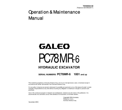 Komatsu PC78MR-6 (SN: 01001-01506) Crawler Excavators (Japan) Operate and Maintenance manual (TEN00032-00) Komatsu PC78MR-6 (SN: 01001-01506) Crawler Excavators (Japan) Operate and Maintenance manual (TEN00032-00)