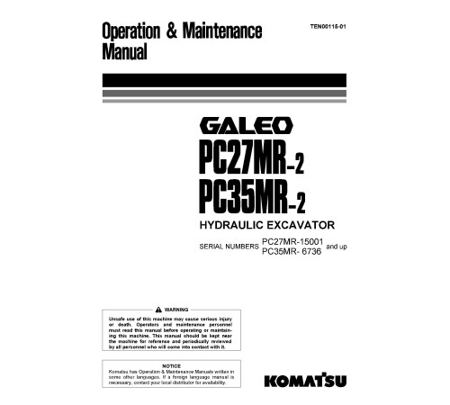 Komatsu PC27MR-2 (SN:15001-17901), PC35MR-2 (SN:06736-09241) Crawler Excavators (Japan) Operate and Maintenance manual (TEN00115-01) Komatsu PC27MR-2 (SN:15001-17901), PC35MR-2 (SN:06736-09241) Crawler Excavators (Japan) Operate and Maintenance manual (TEN00115-01)