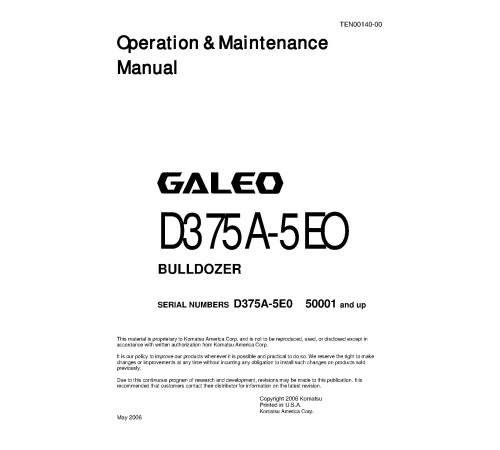 Komatsu D375A-5 (SN: 50001-50064) Crawler Dozers (Japan) Operate and Maintenance manual (TEN00140-00) Komatsu D375A-5 (SN: 50001-50064) Crawler Dozers (Japan) Operate and Maintenance manual (TEN00140-00)
