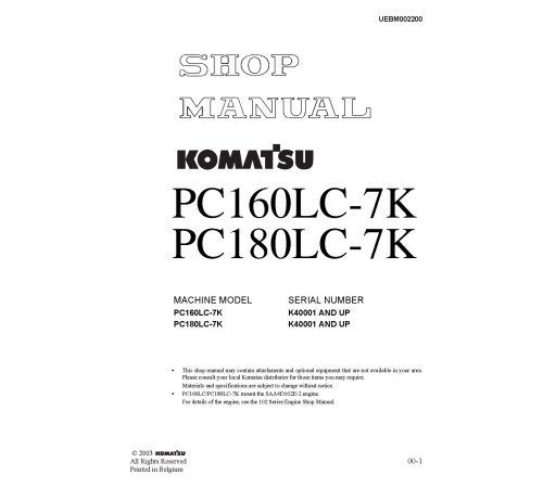 Komatsu PC160LC-7K (SN from K40001) Crawler Excavators Workshop Manual (UEBM002200) Komatsu PC160LC-7K (SN from K40001) Crawler Excavators Workshop Manual (UEBM002200)
